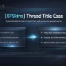 [XFSkins] Thread Title Case - Xenforo 2